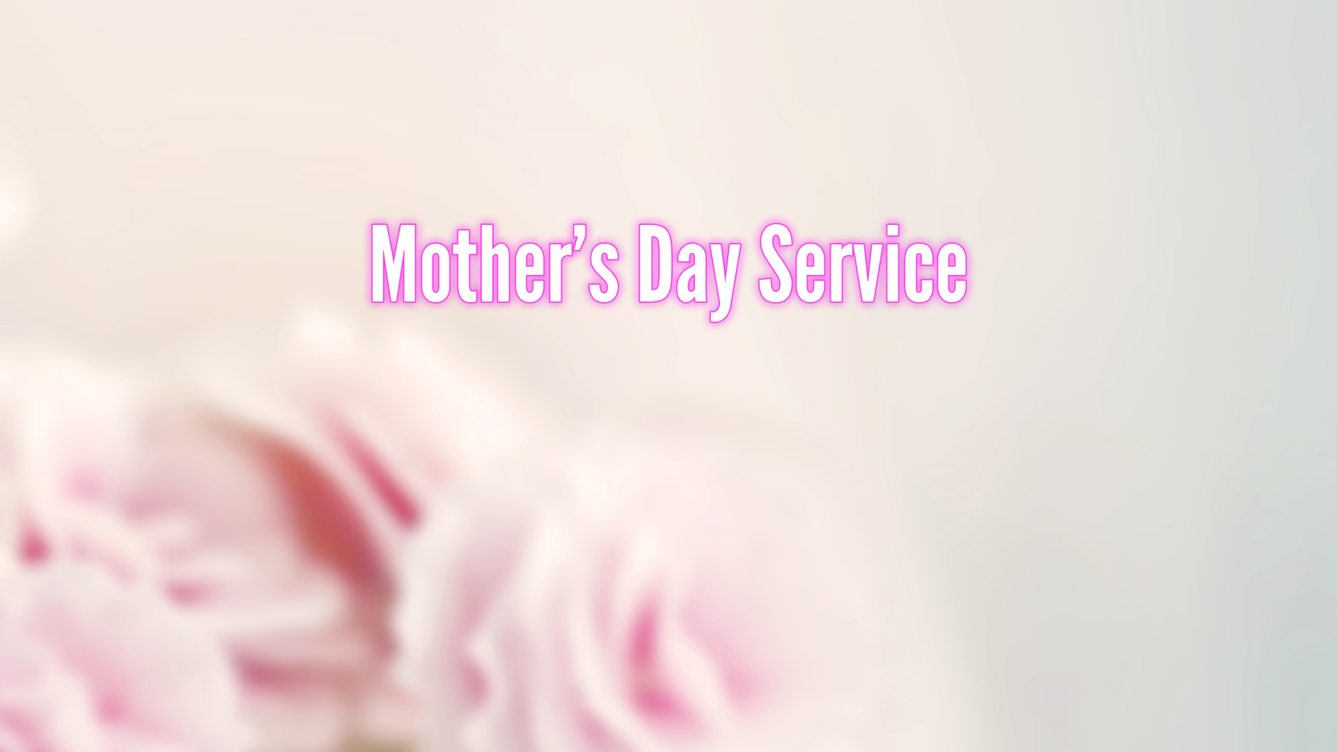 Mother's Day Service