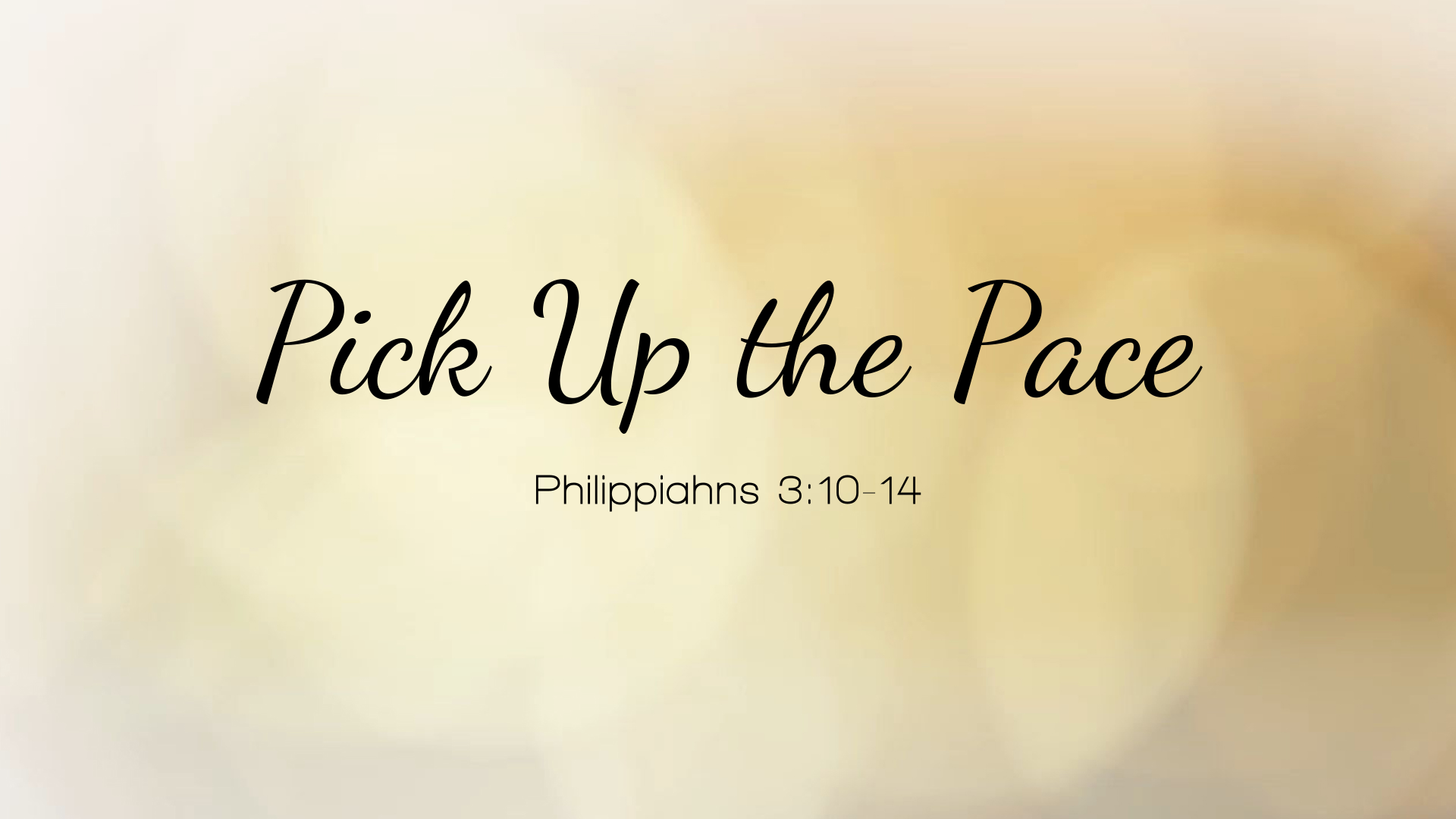 Pick Up the Pace