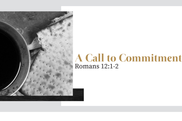 A Call to Commitment