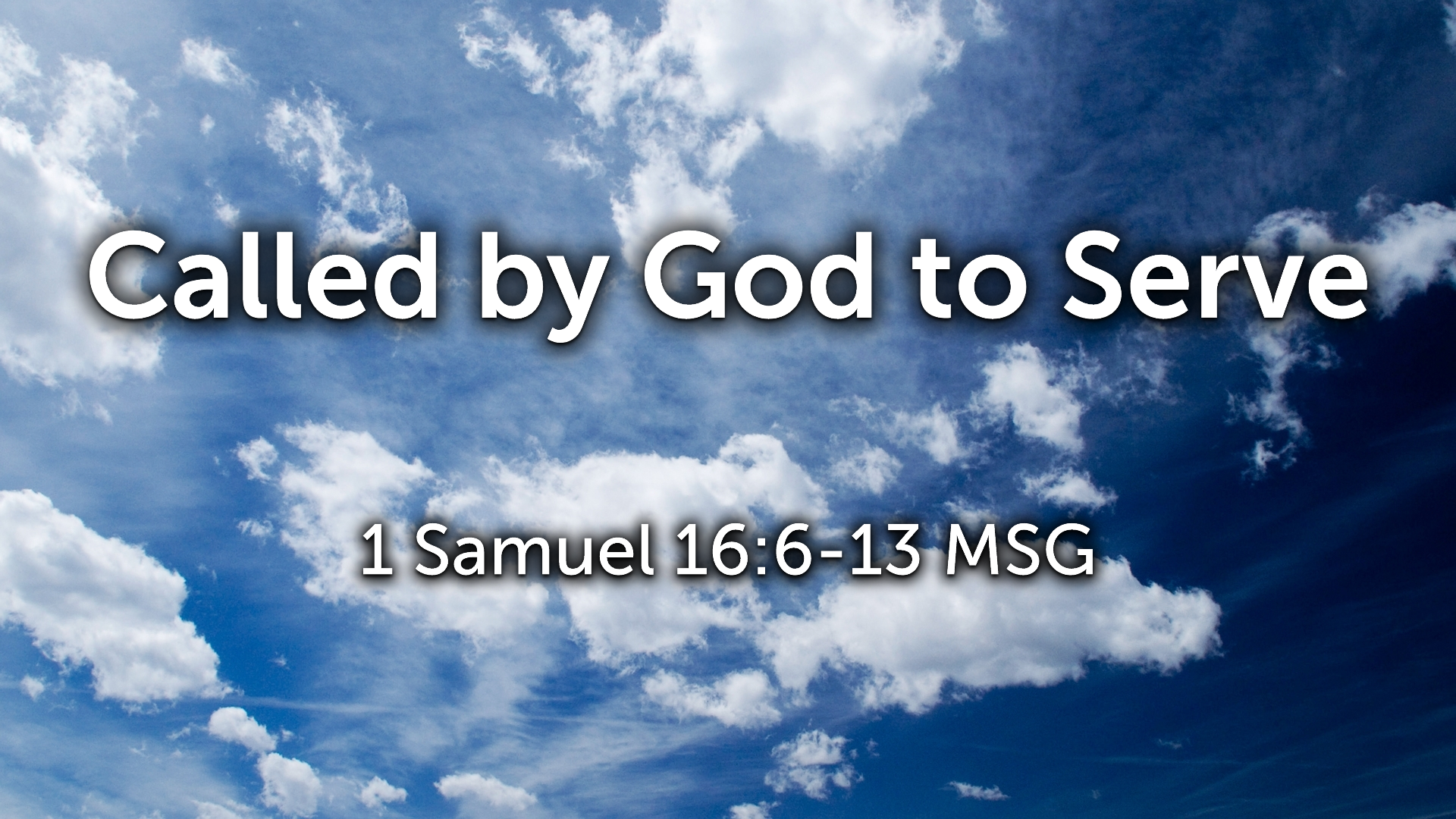Called by God to Serve
