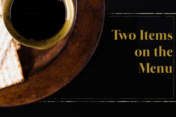 Two Items on the Menu